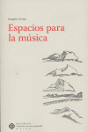 Espacios para la música, de Arnau Amo, Joaquín | portada del libro