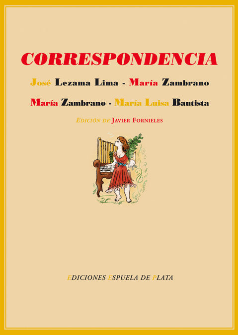 Correspondencia entre José Lezama Lima y María Zambrano y entre María Zambrano y María Luisa Bautist, de Varios autores | por
