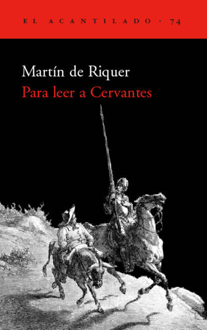 Para leer a Cervantes, de de Riquer Morera, Martín | portada del libro