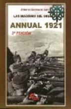 IMAGENES DEL DESASTRE. ANNUAL 1921, LAS, de Antonio Carrasco García | portada del libro
