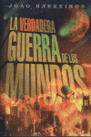 La verdadera guerra de los mundos, de Barreiros | portada del libro