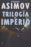 Trilog¡a del Imperio, de Isaac Asimov | portada del libro