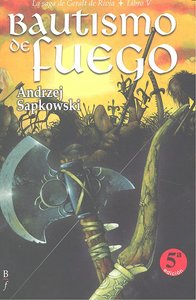 Bautismo de fuego, de ANDRZEJ SAPKOWISKI | portada del libro