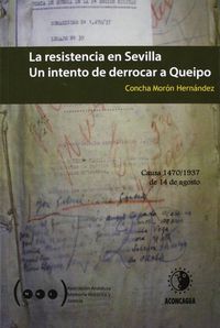 La resistencia en Sevilla, de MORóN HERNáNDEZ | portada del libro