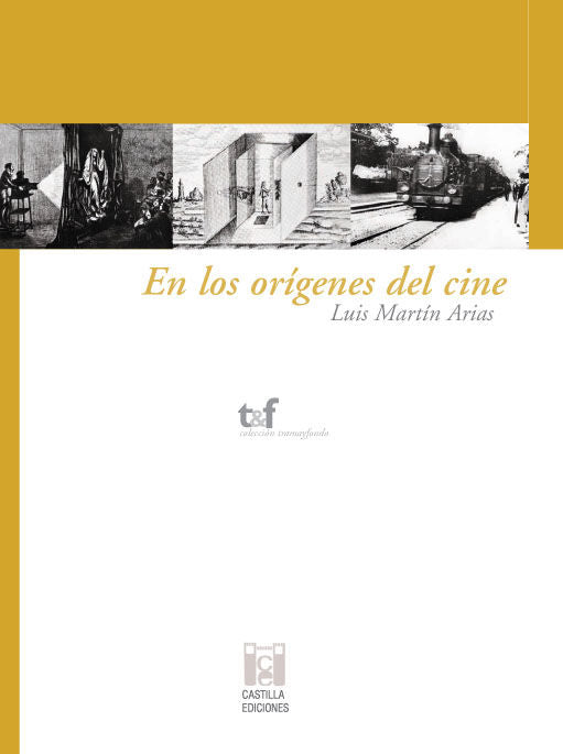 En los orígenes del cine, de Martín Arias, Luis | portada del libro