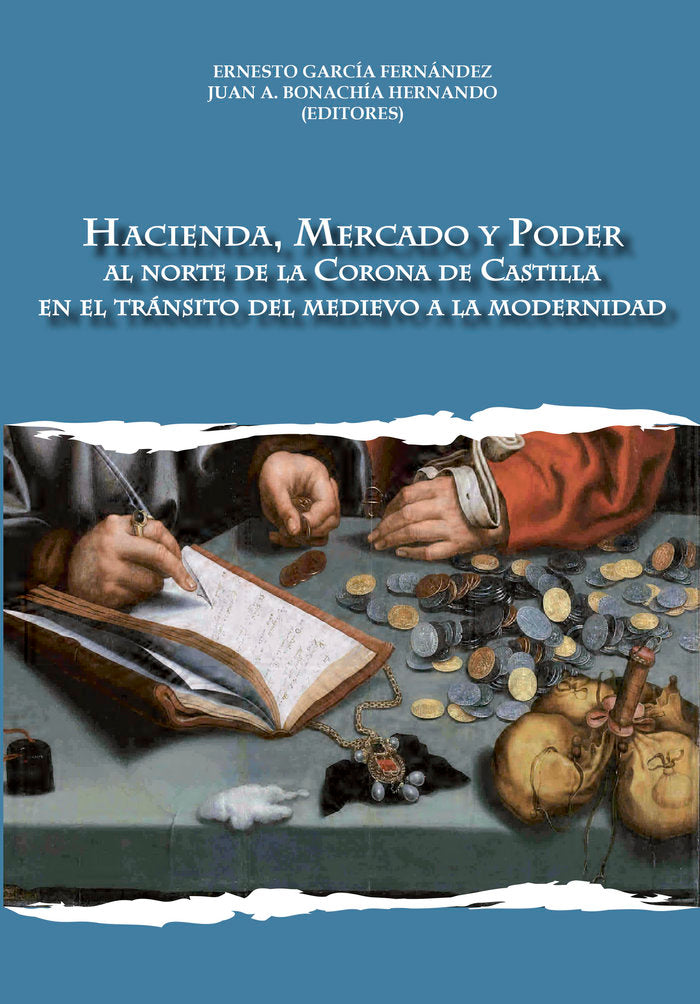 Hacienda, Mercado y Poder, de ERNESTO GARCíA HERNáNDEZ | portada del libro