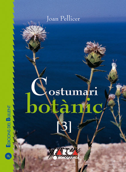 Costumari botànic 3, de Pellicer i Bataller, Joan | portada del libro
