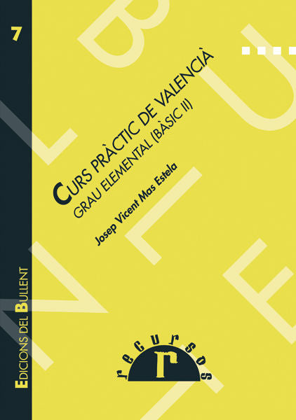 Curs Pràctic de Valencià. Grau Elemental, de MAS ESTELA | portada del libro