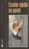 ESCALAR RAPIDO EN PARED, de WRIGHT, BILL | portada del libro