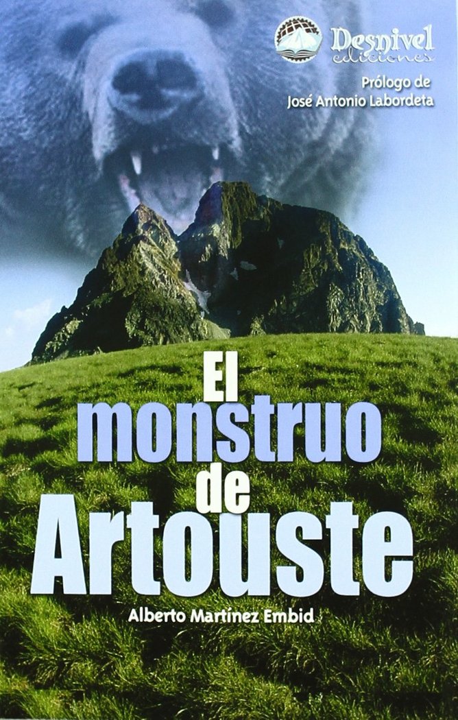 El monstruo de Artouste, de MARTINEZ EMBID, LUIS ALBERTO | portada del libro