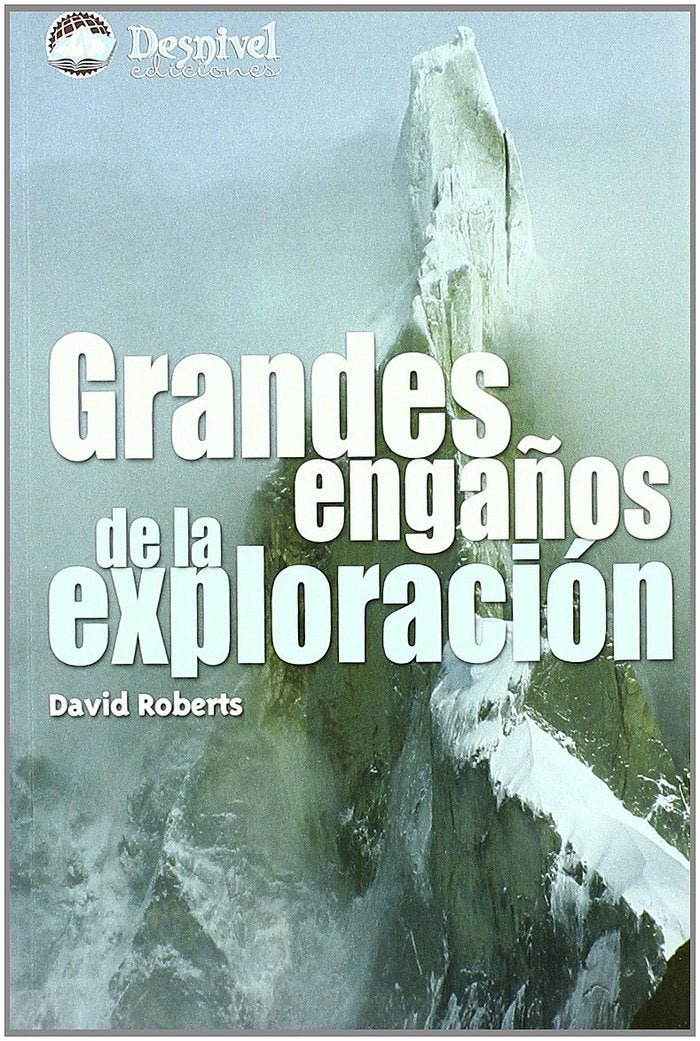 Grandes engaños de la exploración, de ROBERTS, DAVID | portada del libro