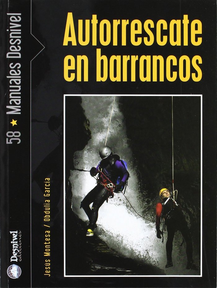 Autorrescate en barrancos, de MONTESA,JESUS | portada del libro