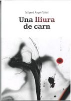 Una lliura de Carn, de MIQUEL ANGEL VIDAL PONS | portada del libro