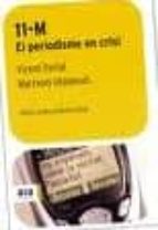 11M. El periodisme en crisi, de Vicent Partal | portada del libro