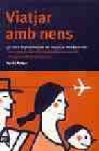 Viatjar amb nens, de AGNES ROTGES | portada del libro