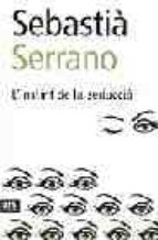 L'instint de la seducció, de Sebastià Serrano | portada del libro