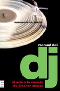Manual de DJ, de BROUGHTON, FRANK | portada del libro