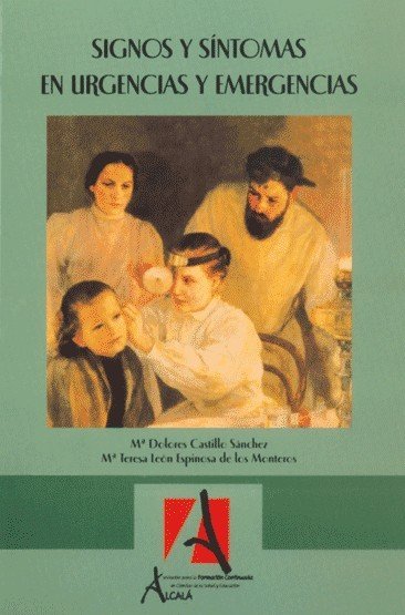 Sígnos y Síntomas en urgencias y emergencias, de Mª DOLORES CASTILLO SANCHEZ | portada del libro