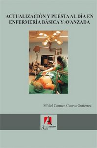 Actualización y puesta al día en enfermería básica y avanzada, de Cuerva Gutiérrez, María del Carmen | portada del libro