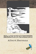 Embajador de un país inexistente, de Herranz Hammer, Albert | portada del libro