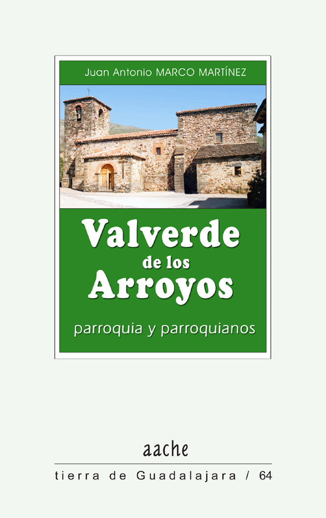 VALVERDE DE LOS ARROYOS PARROQUIA, de Marco Martínez | portada del libro