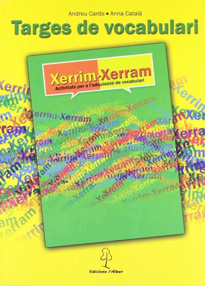 Xerrim-xerram. Activitats per a l'adquisició de vocabulari, de Varios autores | portada del libro