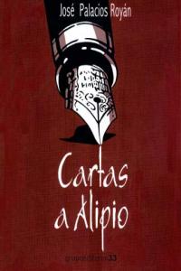 Cartas a Alipio, de PALACIOS ROYAN | portada del libro