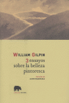 Tres ensayos sobre la belleza pintoresca, de Gilpin, William | portada del libro