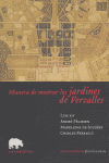 Manera de mostrar los jardines de Versalles, de Luis XIV et al. | portada del libro