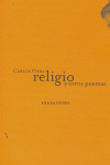 Religio y otros poemas, de Piera, Carlos | portada del libro