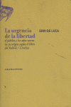 La urgencia de la libertad, de DE LUCA,ERRI | portada del libro