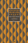 Escenas de mi vida sexual, de Molina Temboury, Pedro | portada del libro