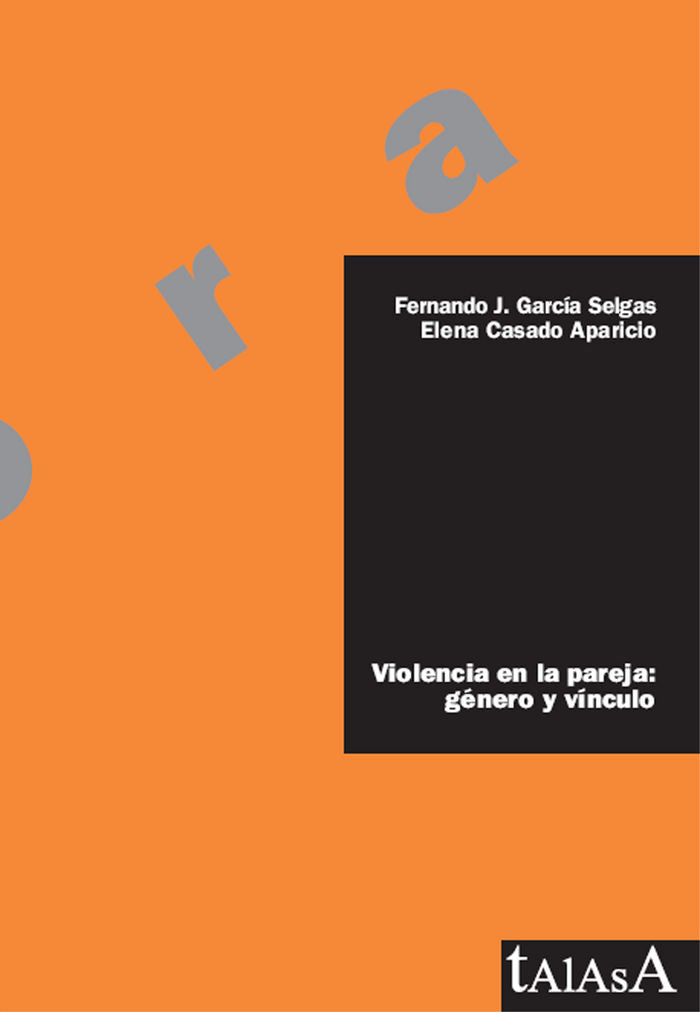 Violencia en la pareja: género y vínculo, de García Selgas, Fernando J. | portada del libro