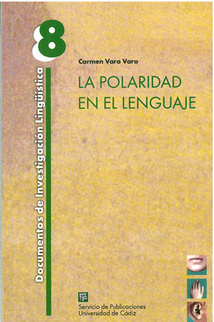 POLARIDAD EN EL LENGUAJE, LA, de VARO VARO | portada del libro