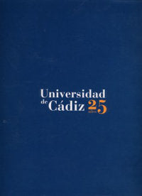 Universidad de Cádiz. 25 años, de ATERO BURGOS | portada del libro