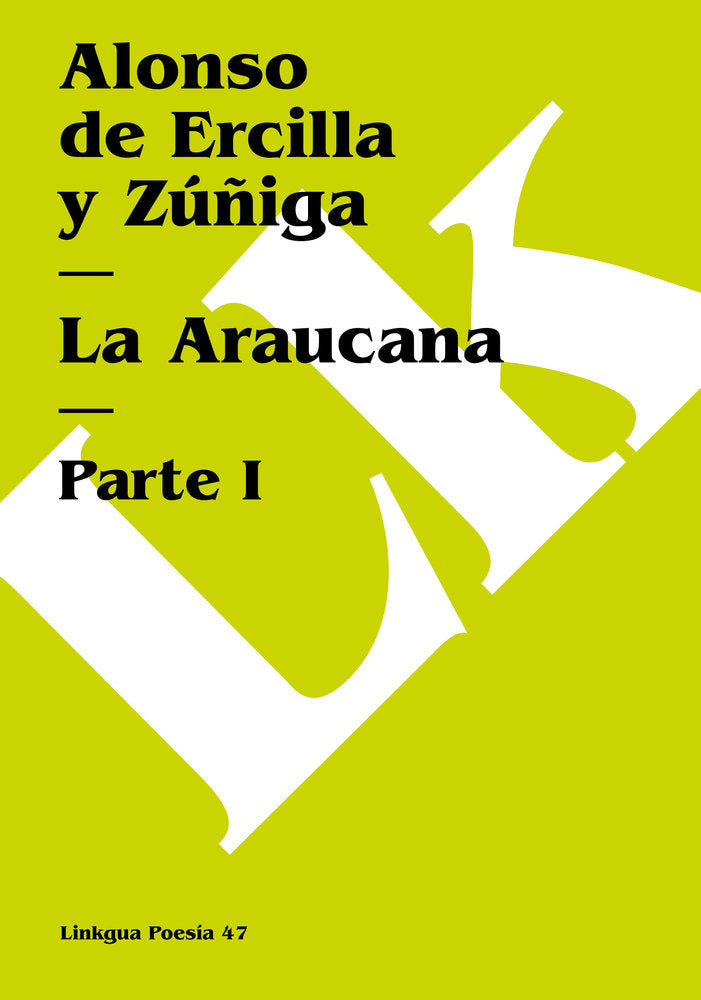 ARAUCANA, LA, de de Ercilla, Alonso | portada del libro