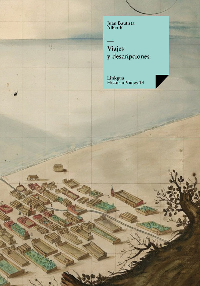 VIAJES Y DESCRIPCIONES, de Alberdi, Juan Bautista | portada del libro