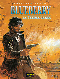 BLUEBERRY 24. LA ÚLTIMA CARTA, de Charlier | portada del libro