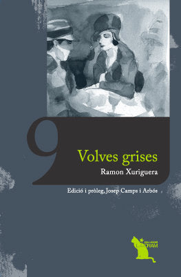 Volves grises, de Xuriguera i Parramona, Ramon | portada del libro
