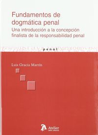 Fundamentos de dogmatica penal, de LUIS GRACIA MARTIN | portada del libro