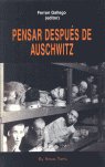 Pensar después de Auschwitz, de GALLEGO,FERRAN | portada del libro