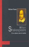 William Shakespeare, de Rosen, Michael | portada del libro