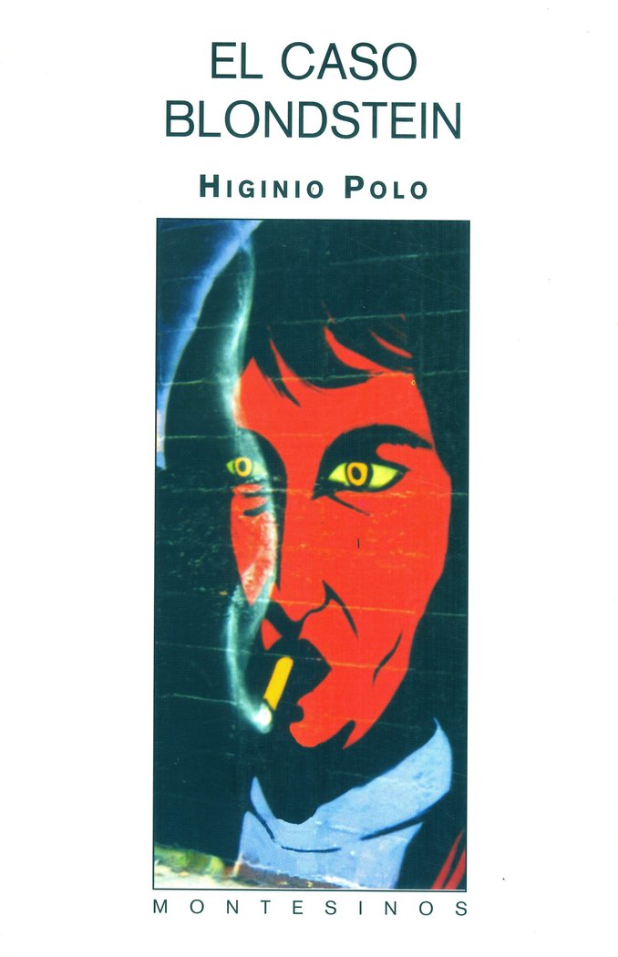 El caso Blondstein, de Polo, Higinio | portada del libro