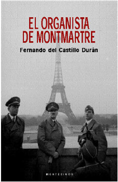 El organista de Montmartre, de del Castillo Durán, Fernando | portada del libro