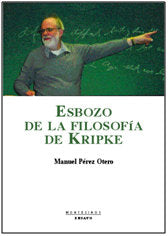 Esbozo de la filosofía de Kripke, de Pérez Otero, Manuel | portada del libro