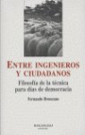 Entre ingenieros-ciudadanos, de Broncano | portada del libro