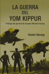 La guerra del Yom Kippur, de CHAIM HERZOG | portada del libro