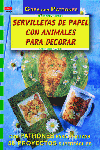 SERVILLETAS PAPEL CON ANIMALES PARA DECORAR, de JITTENMEIER | portada del libro