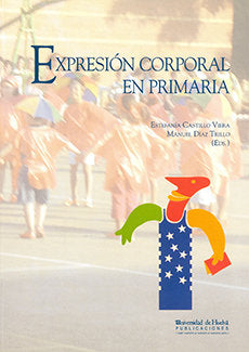 Expresión corporal en primaria, de Castillo Viera | portada del libro