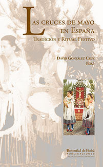 Las cruces de mayo en España, de González Cruz, David | portada del libro